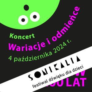 sonikalia 100 lat ptmw wydarzenia kafelki-04-05 sonikalia 100 lat ptmw wydarzenia kafelki-04-05
