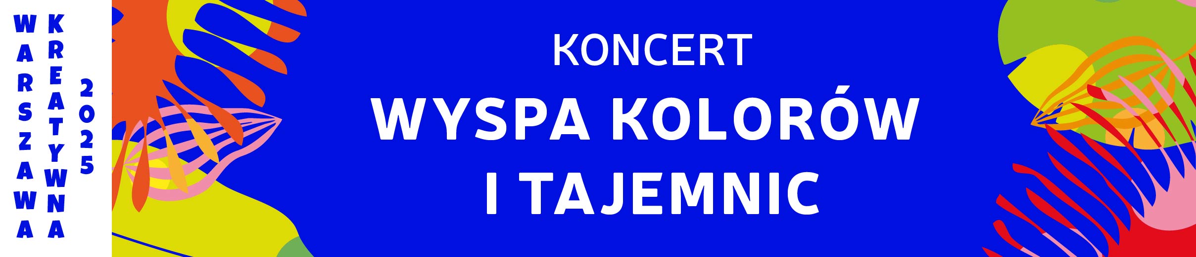 WK 2025 Wyspa baner WK 2025 Wyspa baner