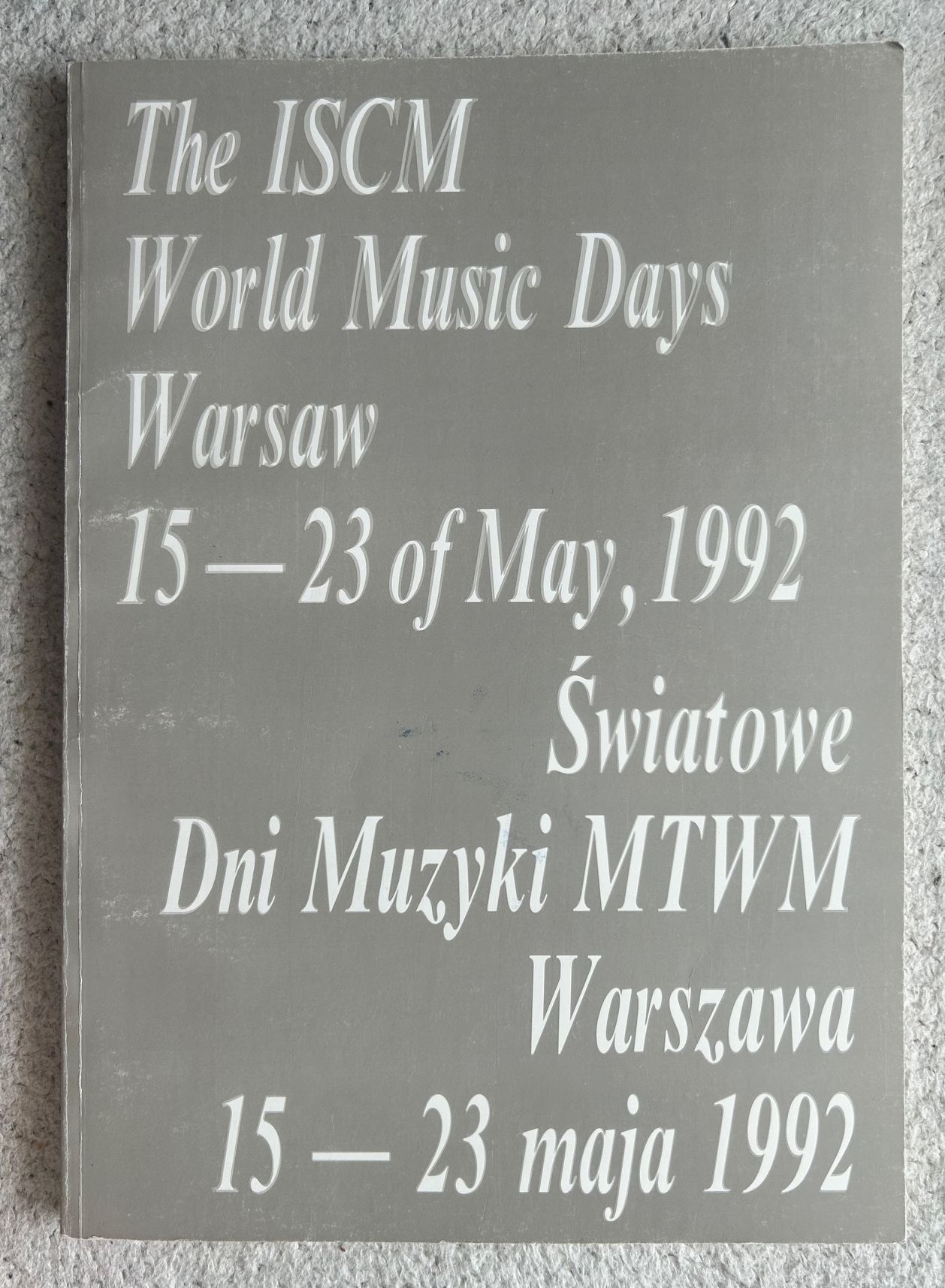 10. ŚDM W-wa 1992 Książka programowa Światowych Dni Muzyki, Warszawa 1992